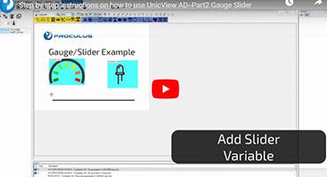 Part2 Gauge Slider-Step by step instructions on how to use UnicView AD