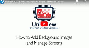 UnicView AD - How to Add Background Images and Manage Screens